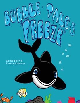 portada bubble tales: Freeze