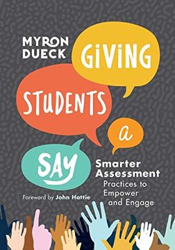 portada Giving Students a Say: Smarter Assessment Practices to Empower and Engage (in English)