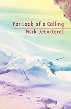 portada For Lack of a Calling (in English)