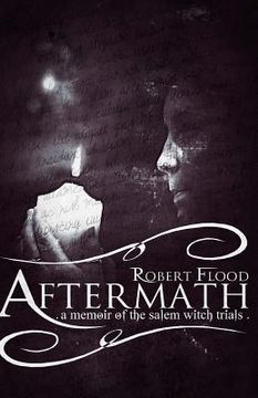 portada Aftermath: A Memoir of the Salem Witch Trials (en Inglés)