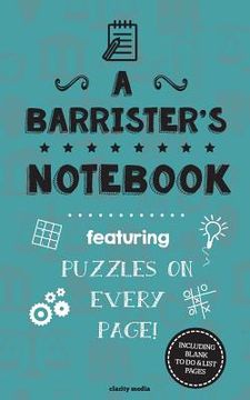 portada A Barrister's Notebook: Featuring 100 puzzles (en Inglés)