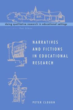 portada Narratives and Fictions in Educational Research (Doing Qualitative Research in Educational Settings) (en Inglés)
