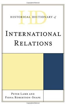 portada Historical Dictionary of International Relations (Historical Dictionaries of International Organizations)