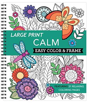 portada Large Print Easy Color & Frame - Calm (Adult Coloring Book) (in English)