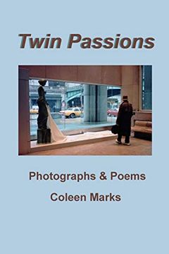 portada Twin Passions: Photographs and Poems (en Inglés)