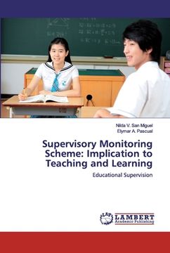 portada Supervisory Monitoring Scheme: Implication to Teaching and Learning (en Inglés)