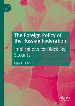 portada The Foreign Policy of the Russian Federation: Implications for Black Sea Security (in English)