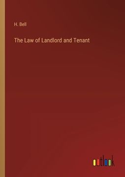 portada The Law of Landlord and Tenant (en Inglés)