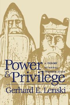 portada power and privilege: a theory of social stratification (en Inglés)