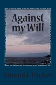 portada Against my Will (en Inglés)