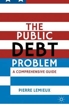 portada the public debt problem: a comprehensive guide (in English)