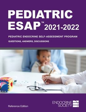 portada Pediatric ESAP 2021-2022 Pediatric Endocrine Self-Assessment Program Questions, Answers, Discussions 