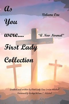 portada As You Were.... First Lady Collection: A New Normal (en Inglés)