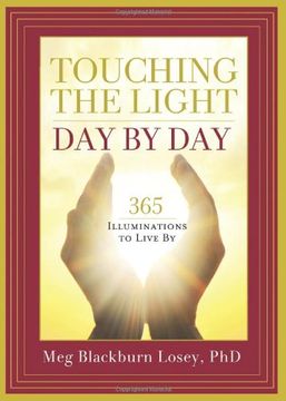 portada Touching the Light, day by Day: 365 Illuminations to Live by (in English)