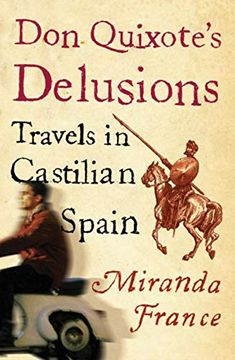 portada Don Quixote's Delusions: Travels in Castilian Spain (en Inglés)