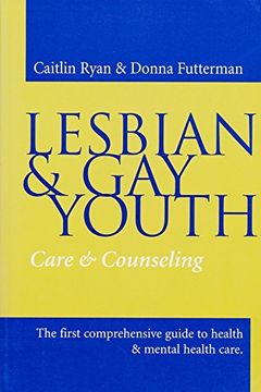 portada Lesbian and gay Youth: Care and Counseling 
