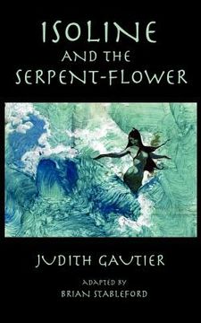 portada isoline and the serpent-flower (en Inglés)