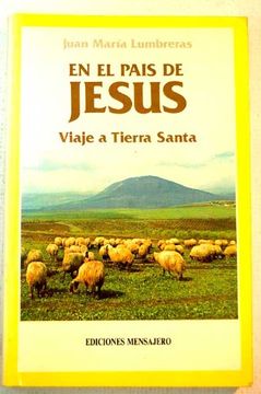 portada En el país de Jesús : viaje a Tierra Santa