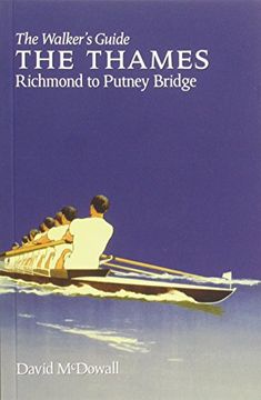 portada The Thames from Richmond to Putney Bridge: The Walker's Guide (Walker's Guides)