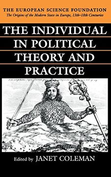 portada The Individual in Political Theory and Practice (The Origins of the Modern State in Europe, 13Th to 18Th Centuries) (en Inglés)