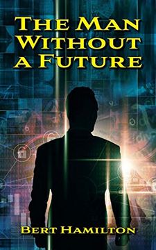 portada The Man Without a Future (Paperback) (in English)
