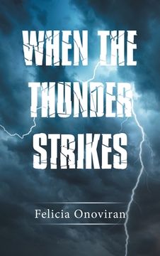 portada When the Thunder Strikes (en Inglés)