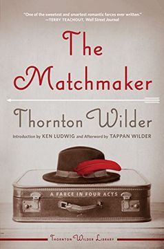 portada The Matchmaker: A Farce in Four Acts