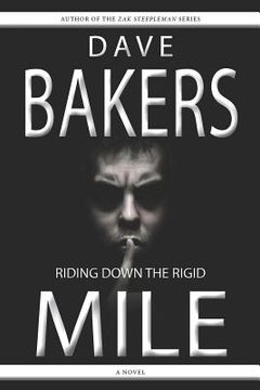 portada Riding Down the Rigid Mile (in English)