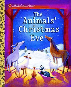 portada Lgb the Animals' Christmas eve (Little Golden Book) (in English)