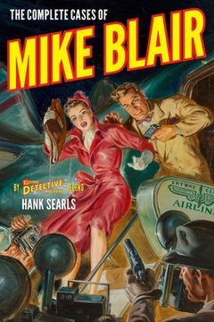 portada The Complete Cases of Mike Blair (en Inglés)