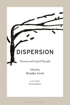 portada Dispersion: Thoreau and Vegetal Thought (in English)