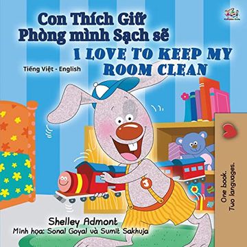 portada I Love to Keep my Room Clean (Vietnamese English Bilingual Book for Kids) (Vietnamese English Bilingual Collection) (en Vietnamita)