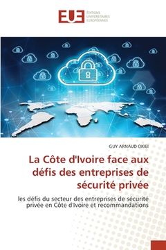 portada La Côte d'Ivoire face aux défis des entreprises de sécurité privée (en Francés)