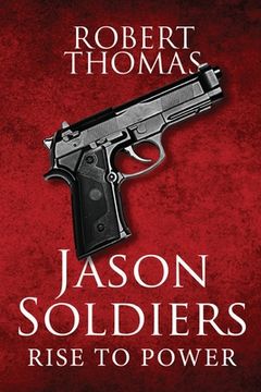 portada Jason Soldiers Rise to Power (en Inglés)