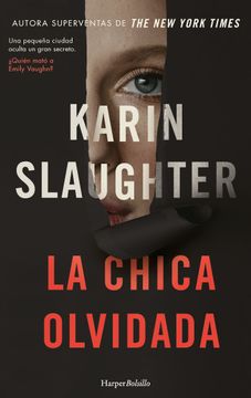 portada La Chica Olvidada: Una Pequeña Ciudad Oculta un Gran Secreto (in Spanish)