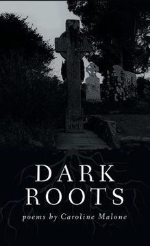 portada Dark Roots (en Inglés)