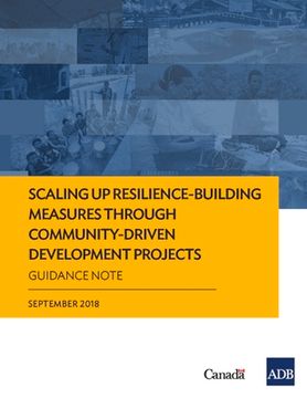 portada Scaling Up Resilience-Building Measures through Community-Driven Development Projects: Guidance Note (en Inglés)