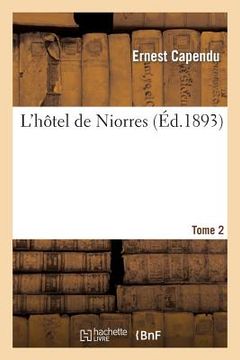 portada L'Hôtel de Niorres. Tome 2 (en Francés)