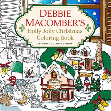portada Debbie Macomber'S Holly Jolly Christmas Coloring Book: An Adult Coloring Book (en Inglés)