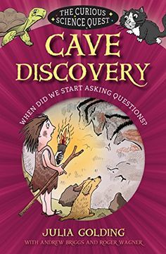portada Cave Discovery: When did we start asking questions? (The Curious Science Quest)