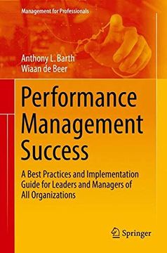 portada Performance Management Success: A Best Practices and Implementation Guide for Leaders and Managers of all Organizations (Management for Professionals) (en Inglés)