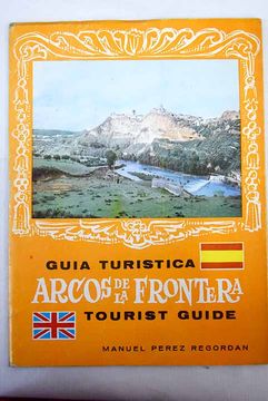 portada Guía turística, recuerdo de la visita a Arcos de la Frontera