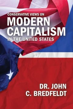 portada Conservative Views On Modern Capitalism In The United States (en Inglés)