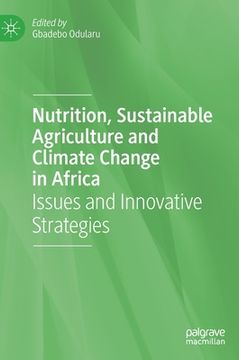portada Nutrition, Sustainable Agriculture and Climate Change in Africa: Issues and Innovative Strategies (in English)