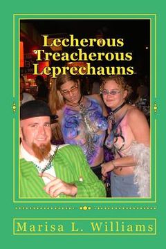 portada Lecherous Treacherous Leprechauns (en Inglés)