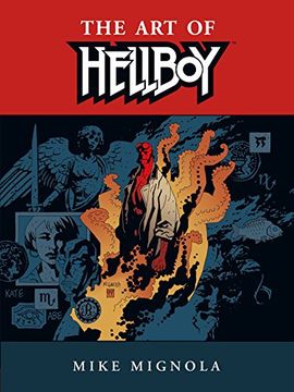 Libro The art of Hellboy De Mike Mignola - Buscalibre Chile