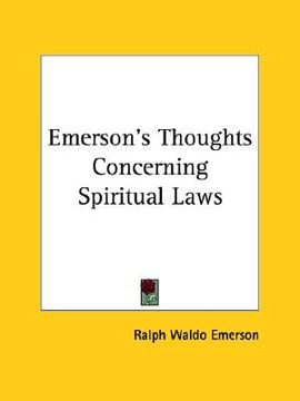 portada emerson's thoughts concerning spiritual laws (en Inglés)