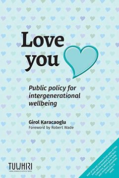 portada Love You: Public Policy for Intergenerational Wellbeing (en Inglés)