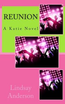portada Reunion: A Katie Novel (en Inglés)