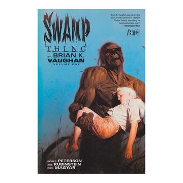 portada Swamp Thing by Brian k. Vaughan Vol. 1 (en Inglés)